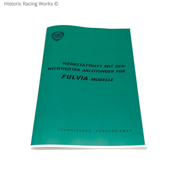Workshop booklet with the most important instructions DE - Fulvia 2. series